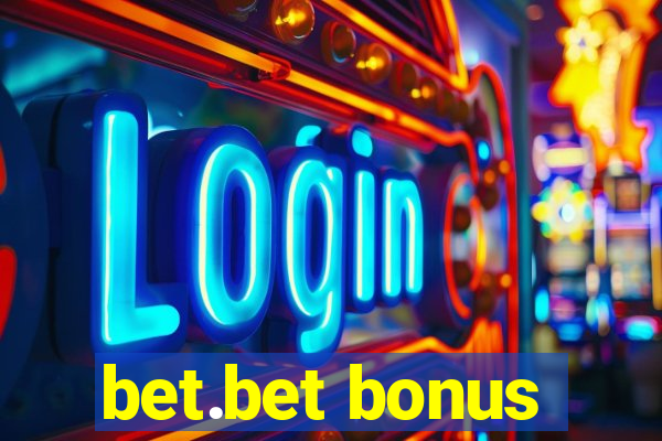 bet.bet bonus